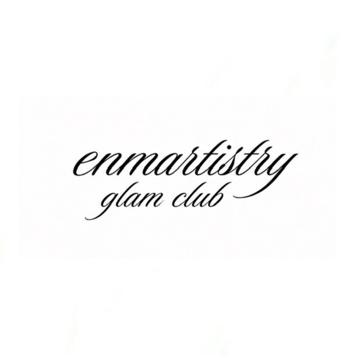 enmartistry glam club